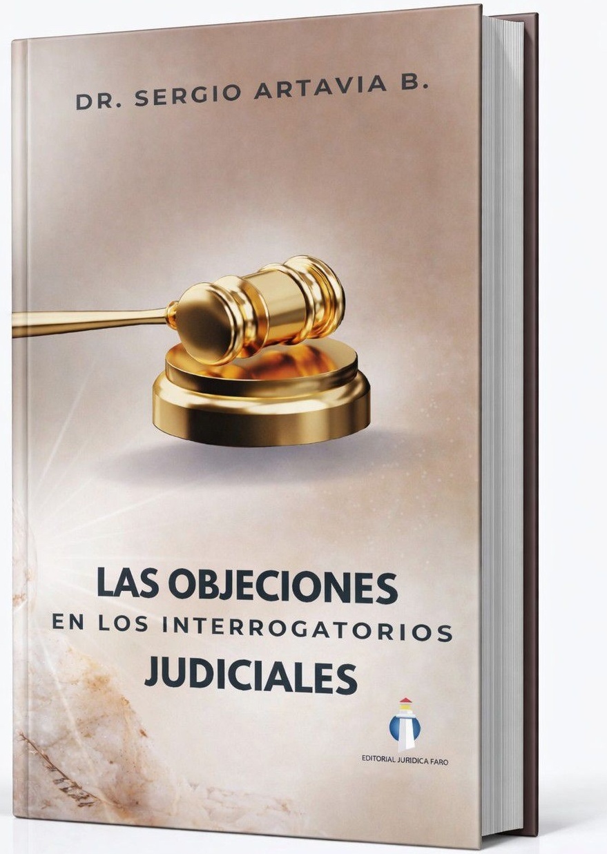 Las Objeciones en los Interrogatorios Judiciales
